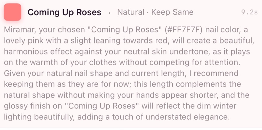 A shade suggestion in Cutie Nails reading "Coming Up Roses, Natural, Keep Same", followed by a paragraph explaining how the pink suits a neutral skin undertone and why the current nail length works.